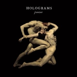 Cover for Holograms · Forever (CD) (2024)