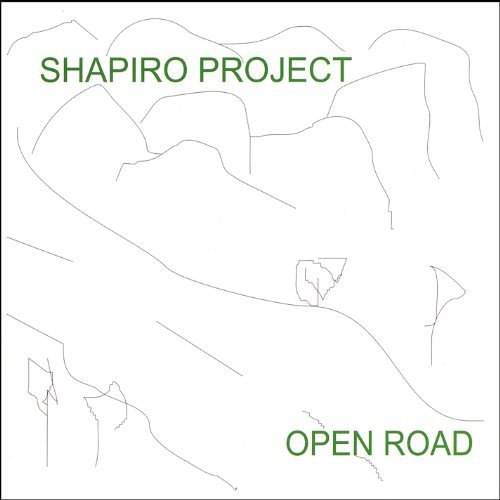 Open Road - Shapiro Project - Música - CD Baby - 0837101106290 - 15 de novembro de 2005