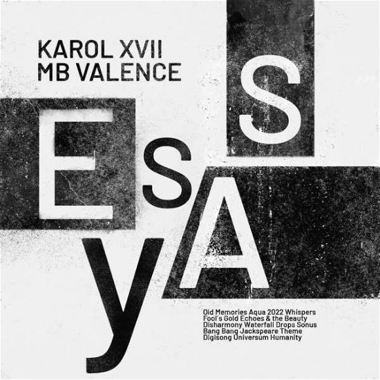 Essay - Karol Xvii & Mb Valence - Música - GET PHYSICAL MUSIC - 0844216055290 - 15 de abril de 2022