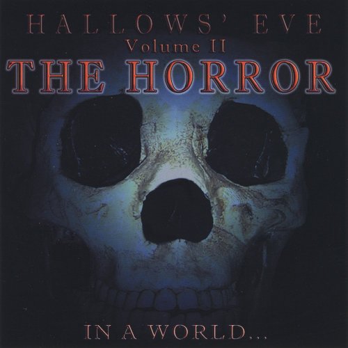 Hallows' Eve: the Horror 2 - In a World - Musik - 101 Distribution - 0884501010290 - 29. juli 2008