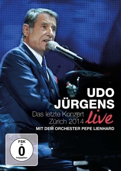Cover for Udo Jurgens · Das Letzte Konzert - Zurich 2014 (DVD) (2015)