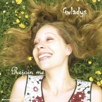 Rejoin Me - Gwladys - Music - COOP BREIZH - 3359340145290 - April 14, 2009