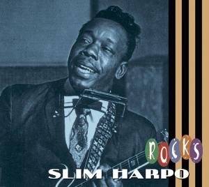 Cover for Slim Harpo · Slim Harpo Rocks (CD) [Digipak] (2011)