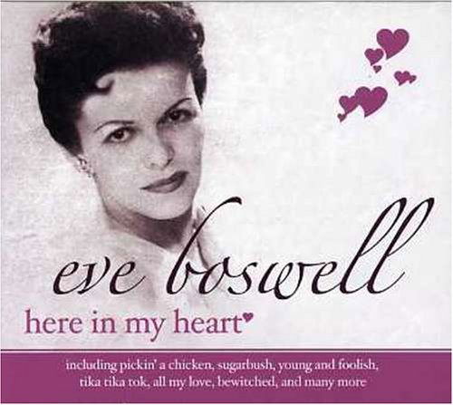 Cover for Eve Boswell · Boswell, Eve - Here in My Heart (CD) (2023)