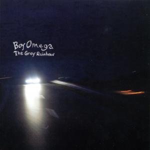 Boy Omega · Boy Omega - The Grey Rainbow (CD) (2009)