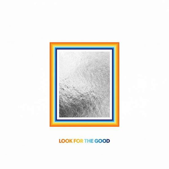 Cover for Jason Mraz · Look For The Good (CD) (2020)