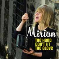 Cover for Miriam · The Hand Dont Fit The Glove (LP) (2018)