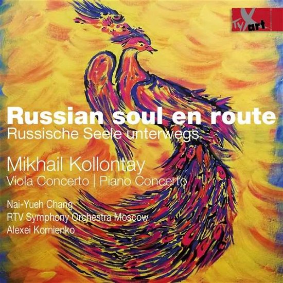 Cover for Alexei Kornienko / Nai-yueh Chang / Mikhail Kollontay · Mikhail Kollontay: Viola Concerto / Piano Concerto (CD) (2019)