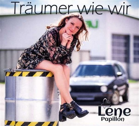 Cover for Lene Papillon · Lene Papillon - Traumer Wie Wir (CD) (2018)