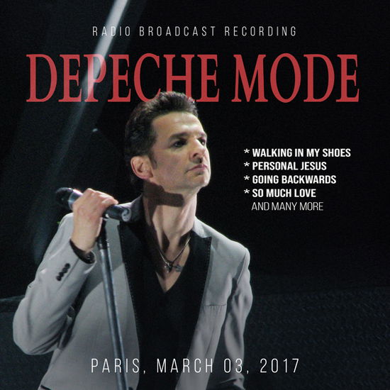 Cover for Depeche Mode · Paris, March 03, 2017 (CD) (2024)