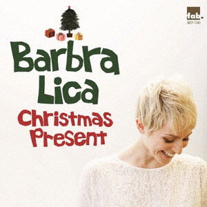 Cover for Barbra Lica · Christmas Present (CD) [Japan Import edition] (2016)