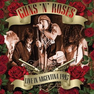 Cover for Guns N' Roses · Live In Argentina 1993 (CD) [Japan Import edition] (2022)