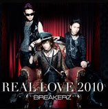 Cover for Breakerz · Bunny Love / Real Love 2010&lt;ltd-b&gt; * (CD) [Japan Import edition] (2010)