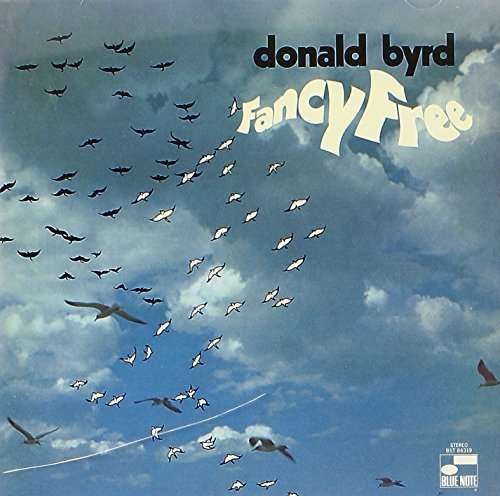 Cover for Donald Byrd · Fancy Free (CD) [Remastered edition] (2014)