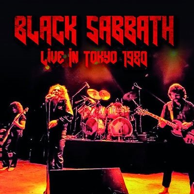 Cover for Black Sabbath · Live in Tokyo 1980 (CD) [Japan Import edition] (2022)