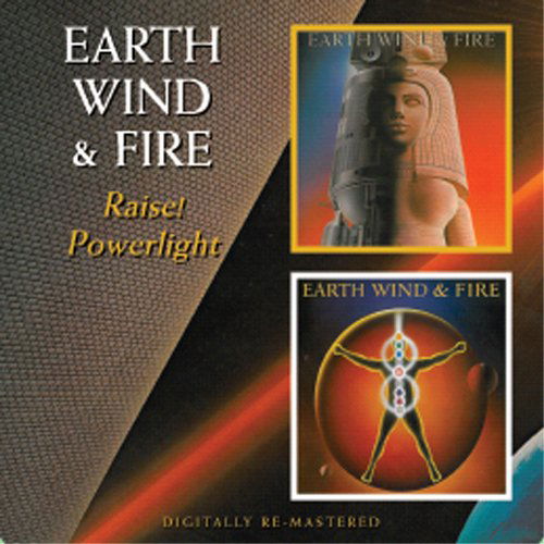 Cover for Earth, Wind &amp; Fire · Raise! / Powerlight (CD) [Remastered edition] (2010)