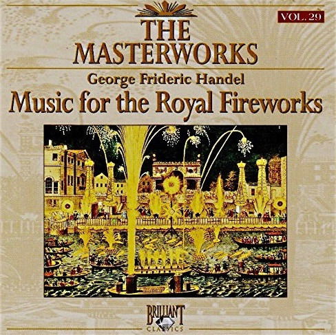 Music for the Toyal Fireworks - Scottish Chamber Orchestra / Janacek Philharmony / Orchestra of St John's Smith Square / Lodz Chambe - Music - BRILLIANT - 5028421777290 - June 20, 1994