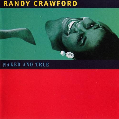 Cover for Randy Crawford · Naked And True (LP) [Red / Green Color edition] (2023)