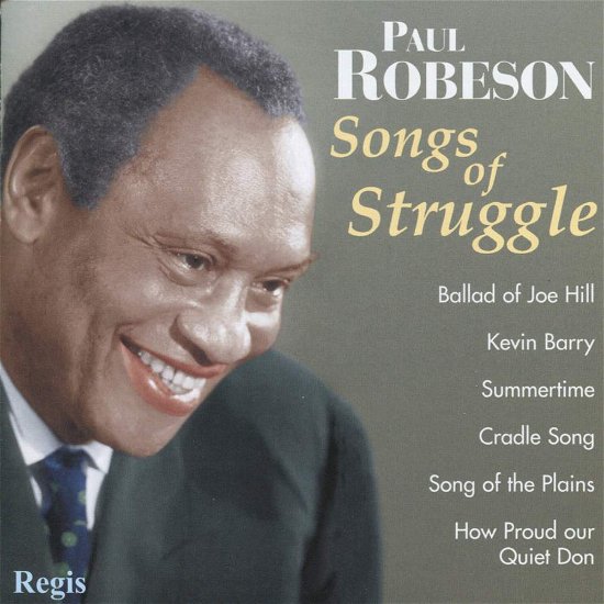 Cover for Paul Robeson · Songs Of Struggle &amp; More (CD) (2013)