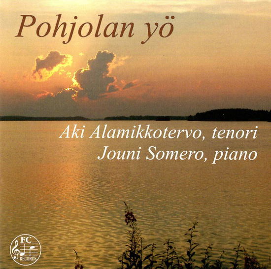 Cover for Alamikkotervo - Somero · Pohjolan Yoe (CD)