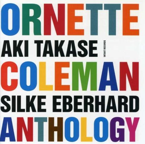Cover for Ornette Coleman · Ornette Coleman Anthology (CD) (2017)