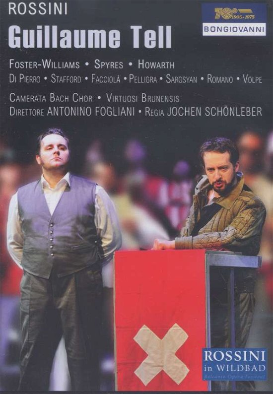 Cover for Rossini / Foster-williams / Camerata Bach Choir · Guillaume Tell (DVD) (2015)