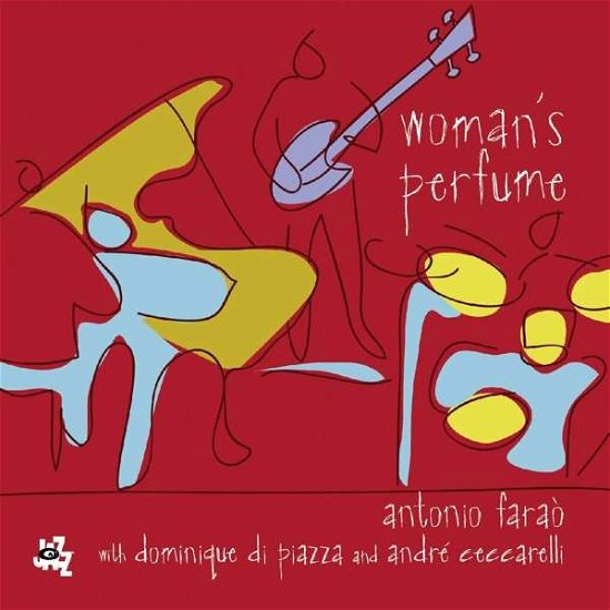 Cover for Antonio Farao · Woman's Perfume (CD) (2017)