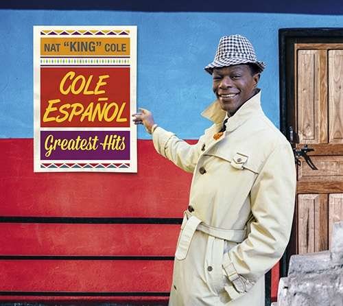 Cole En Espanal - .. - Nat King Cole - Musiikki - NEW CONTINENT - 8436569192290 - torstai 21. kesäkuuta 2018