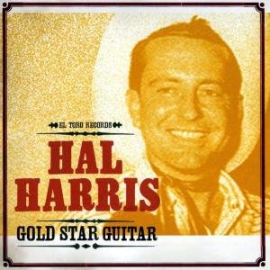 Gold Star Guitar - Hal Harris - Musik - EL TORO - 8437010194290 - 1. april 2010