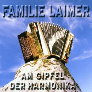 Am Gipfel Der Harmonika - Laimer Familie - Musik - TYROLIS - 9003549517290 - 19. maj 2000