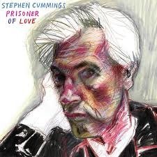 Cover for Stephen Cummings · Prisoner Of Love (CD) (2019)