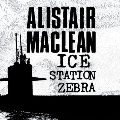 Cover for Alistair MacLean · Ice Station Zebra Library Edition (CD) (2020)