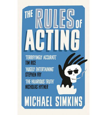 Cover for Michael Simkins · The Rules of Acting (Paperback Book) (2014)