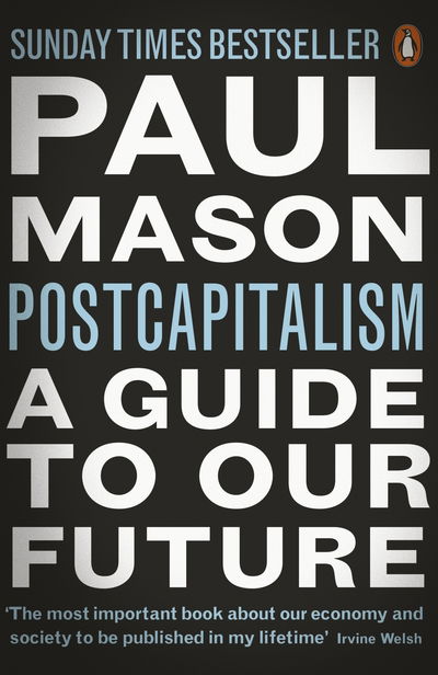 Cover for Paul Mason · PostCapitalism: A Guide to Our Future (Pocketbok) (2016)