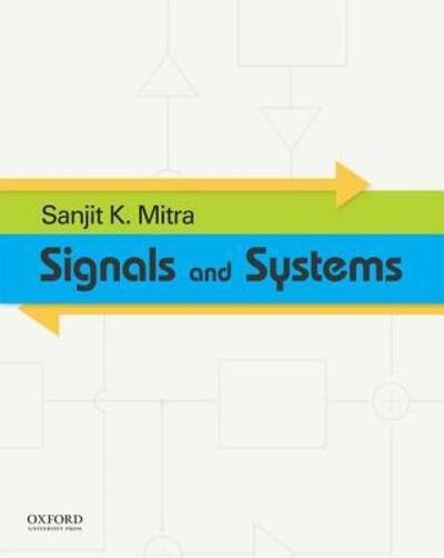 Cover for Sanjit K. Mitra · Signals and Systems (Book) (2016)