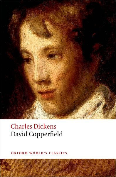 Cover for Charles Dickens · David Copperfield - Oxford World's Classics (Paperback Book) (2008)