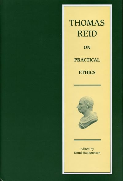 Cover for Thomas Reid · Thomas Reid on Practical Ethics - Edinburgh Edition of Thomas Reid (Innbunden bok) (2007)