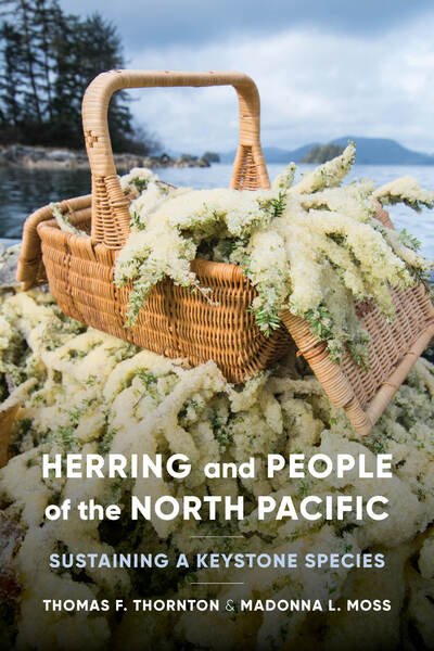 Cover for Thomas F. Thornton · Herring and People of the North Pacific: Sustaining a Keystone Species (Pocketbok) (2021)