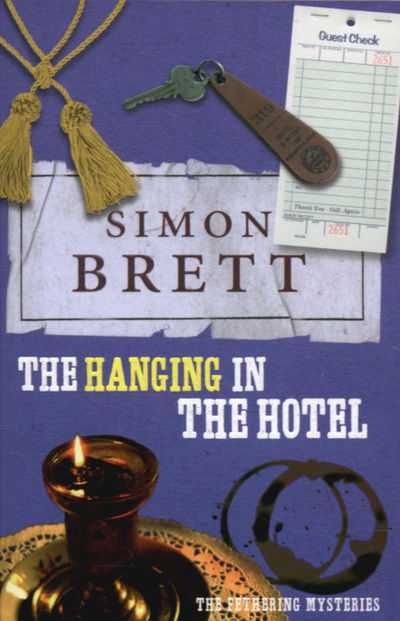 Cover for Simon Brett · Hanging in the Hotel - The Fethering Mysteries (N/A) (2007)