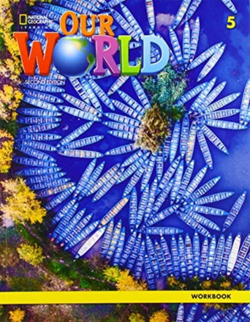 Cover for Diane Pinkley · Our World 5: Workbook (Paperback Book) [2 Revised edition] (2019)