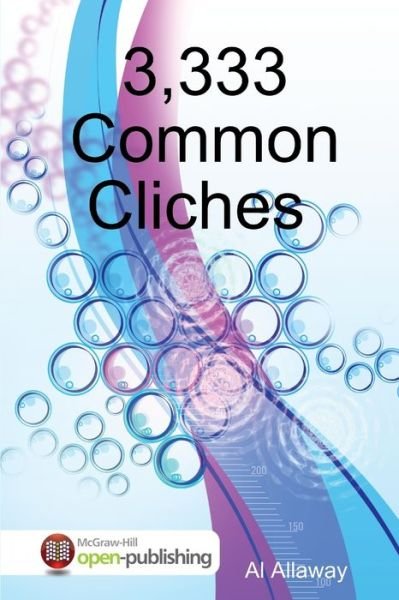 Cover for Al Allaway · 3,333 Common Clichès (Bog) (2019)