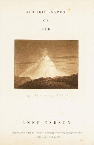Autobiography of Red: A Novel in Verse - Vintage Contemporaries - Anne Carson - Livros - Knopf Doubleday Publishing Group - 9780375701290 - 27 de julho de 1999