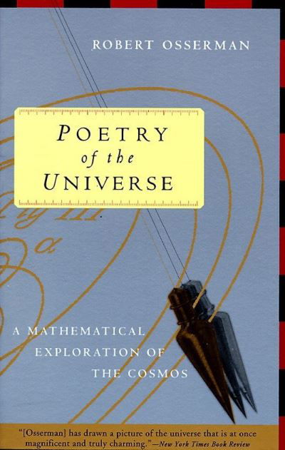 Cover for Robert Osserman · Poetry of the Universe: A Mathematical Exploration of the Cosmos (Pocketbok) (1996)