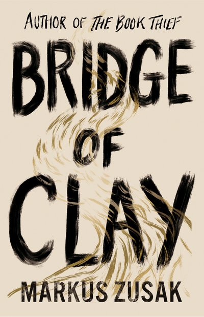 Bridge of Clay - Markus Zusak - Books - Random House UK - 9780385614290 - October 15, 2018