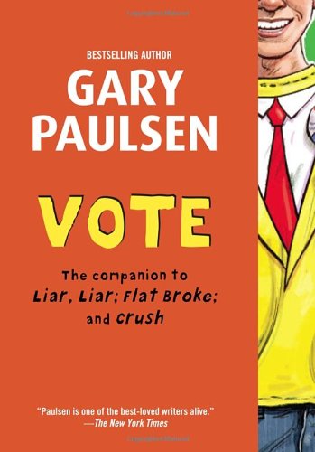 Cover for Gary Paulsen · Vote (Paperback Book) [Reprint edition] (2014)