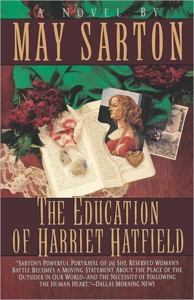 Cover for May Sarton · The Education of Harriet Hatfield: A Novel (Taschenbuch) (1993)