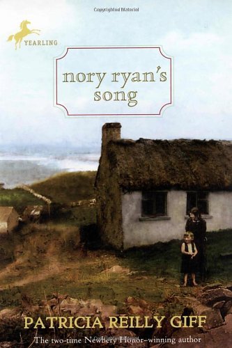Nory Ryan's Song - Patricia Reilly Giff - Books - Yearling - 9780440418290 - September 10, 2002