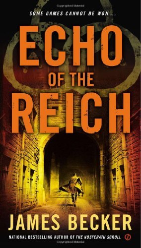 Cover for James Becker · Echo of the Reich (Chris Bronson, Book 5) (Paperback Bog) [Original edition] (2012)