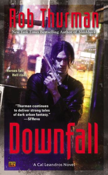 Cover for Rob Thurman · Downfall - Cal Leandros (Paperback Book) (2014)