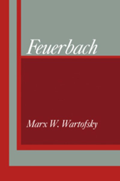 Cover for Marx W. Wartofsky · Feuerbach (Paperback Book) (1982)